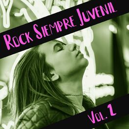 Album cover of Rock Siempre Juvenil Vol. 2