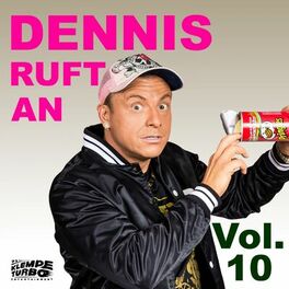 Album cover of Dennis ruft an, Vol. 10