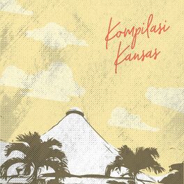Album cover of Kompilasi Kansas