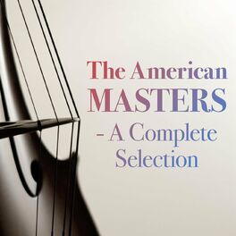 Album cover of The American Masters - A Complete Selection