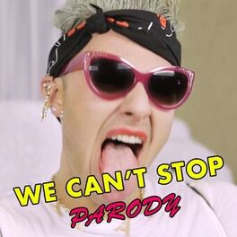 Album cover of We Can't Stop Parody