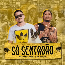 Album cover of Só Sentadão