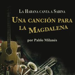 Album cover of Una Cancion Para La Magdalena