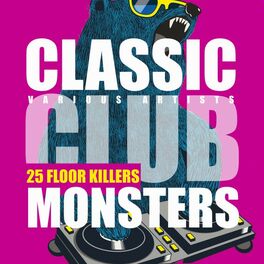 Album cover of Classic Club Monsters (25 Floor Killers)
