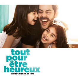 Album picture of Tout pour être heureux (Original Motion Picture Soundtrack)