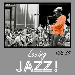 Album cover of Loving Jazz, Vol. 34
