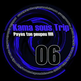 Album cover of Kama sous Trip 06