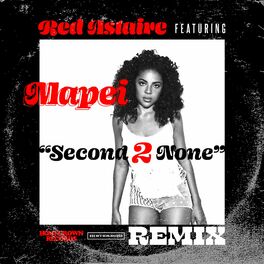 Album cover of Second 2 None (feat. Mapei)