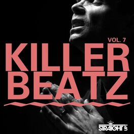 Album cover of Killer Beatz Vol. 7