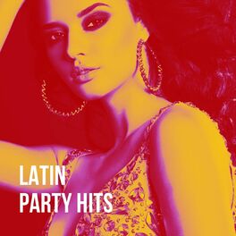 Album cover of Latin Party Hits