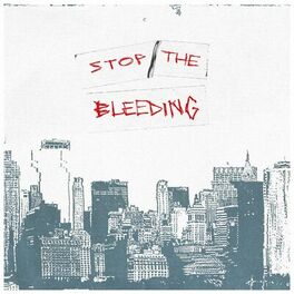Album picture of Stop the Bleeding (Deluxe Single)
