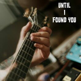 Album cover of Until I Found You