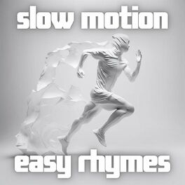 Album cover of slow motion easy rhymes