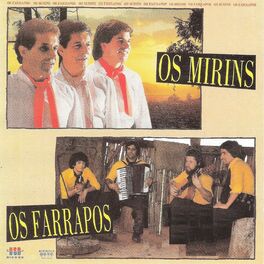 Album cover of Os Mirins Os Farrapos