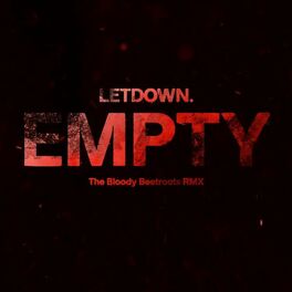 Album cover of Empty (The Bloody Beetroots RMX)