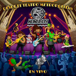 Album cover of Desde el Teatro Metropólitan los Korucos (En Vivo)