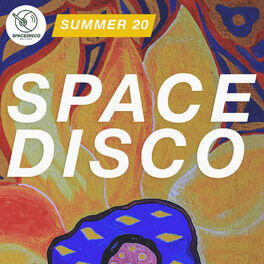 Album cover of Spacedisco Summer 20
