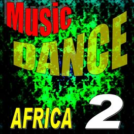 Album cover of Music Dance Africa, Vol. 2