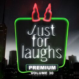 Album cover of Just for Laughs - Premium, Vol. 30