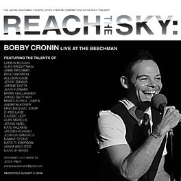 Album cover of Reach the Sky: Bobby Cronin Live at the Beechman