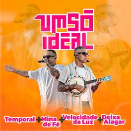 Album cover of Temporal / Mina de Fé / Velocidade da Luz / Deixa Alagar (Ao Vivo)