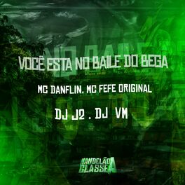 Album cover of Você Está no Baile do Bega