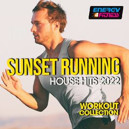 Album cover of Top Sunset Running House Hits 2022 Workout Collection 128 Bpm