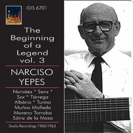 Album cover of The Beginning of a Legend, Vol. 3: Narciso Yepes