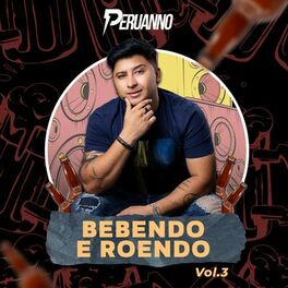Album cover of Bebendo e Roendo, Vol. 3 (Cover)