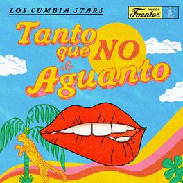 Album cover of Tanto Que No Aguanto