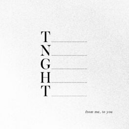 Album cover of tnght