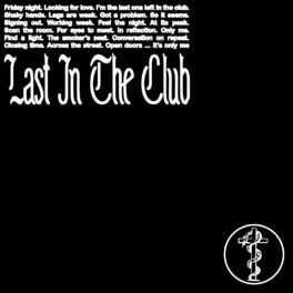 Album cover of Last In The Club