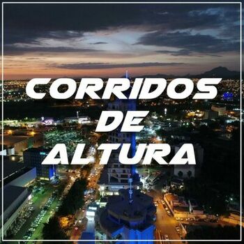 El Aguila Real - Corrido De Mario Higuera: listen with lyrics | Deezer