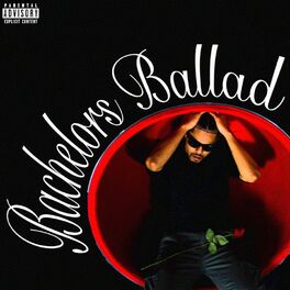 Album cover of Bachelors Ballad (feat. Jalen Santoy & #Zammy)