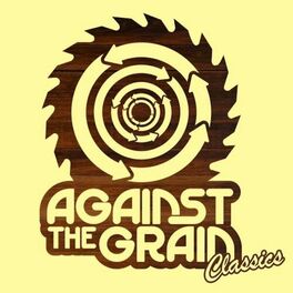 Album cover of Against the Grain Classics