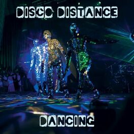 Album cover of Disco Distance Dancing