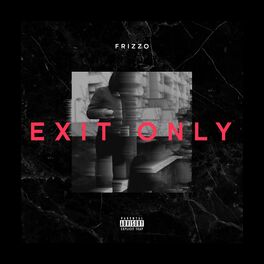 Album cover of Exit Only