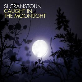 Album cover of Caught In The Moonlight