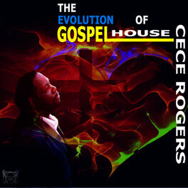 Album cover of The Evolution of Gospel House