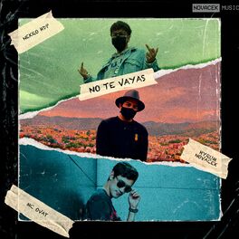 Album cover of No Te Vayas