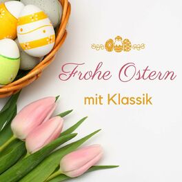 Album cover of Frohe Ostern mit Klassik
