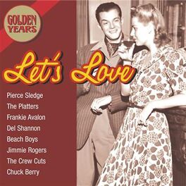 Album cover of Golden Years-Let's Love