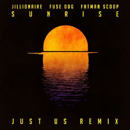 Album cover of Sunrise (Just Us Remix)