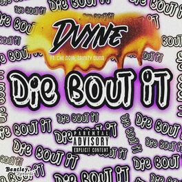 Album cover of Die Bout It