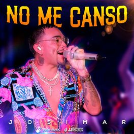 Josimar y su Yambú - No Me Canso: letras de canciones | Deezer