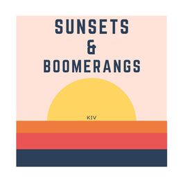 Album cover of Sunsets & Boomerangs