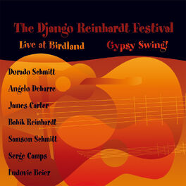 Album cover of The Django Reinhardt Festival - Gypsy Swing!