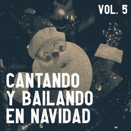 Album cover of Cantando Y Bailando En Navidad Vol. 5