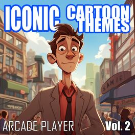 Album cover of Iconic Cartoon Themes, Vol. 2