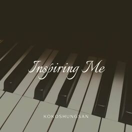 Album cover of Inspiring Me